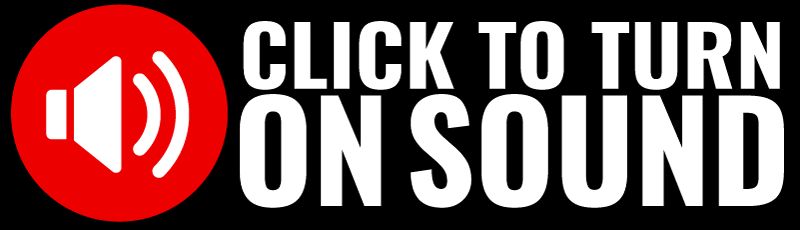 click to turn on sound